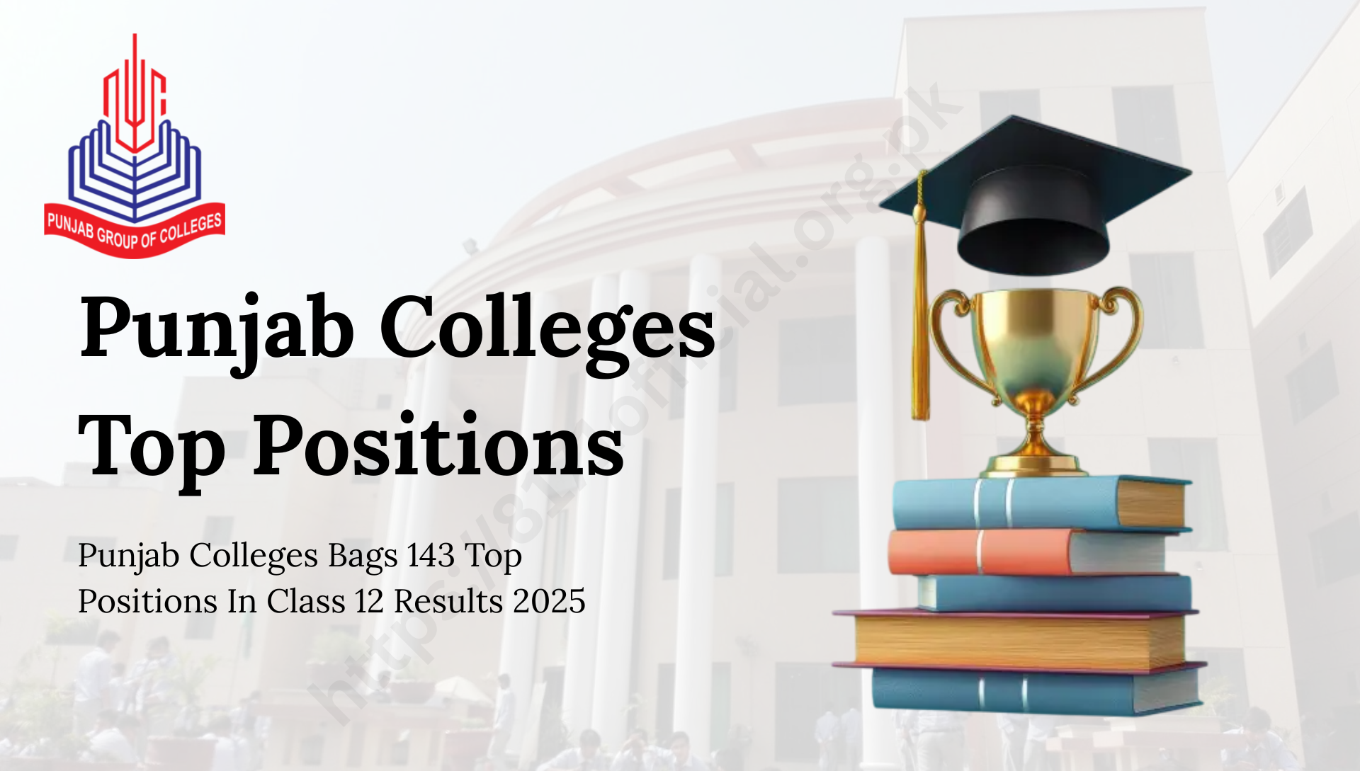 Punjab Colleges Bags 143 Top Positions In Class 12 Results 2025