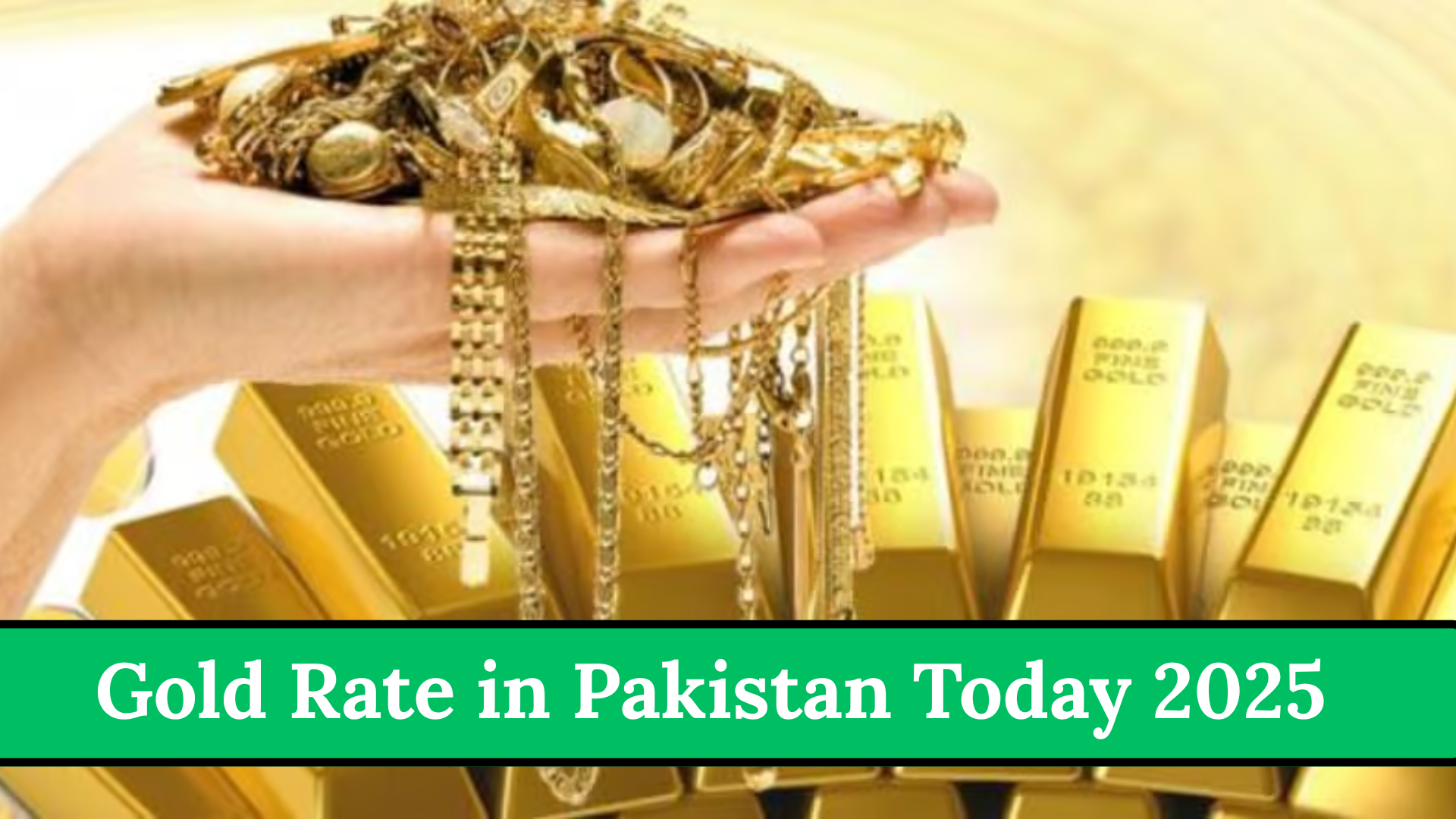 Gold Rate in Pakistan Today 2025
