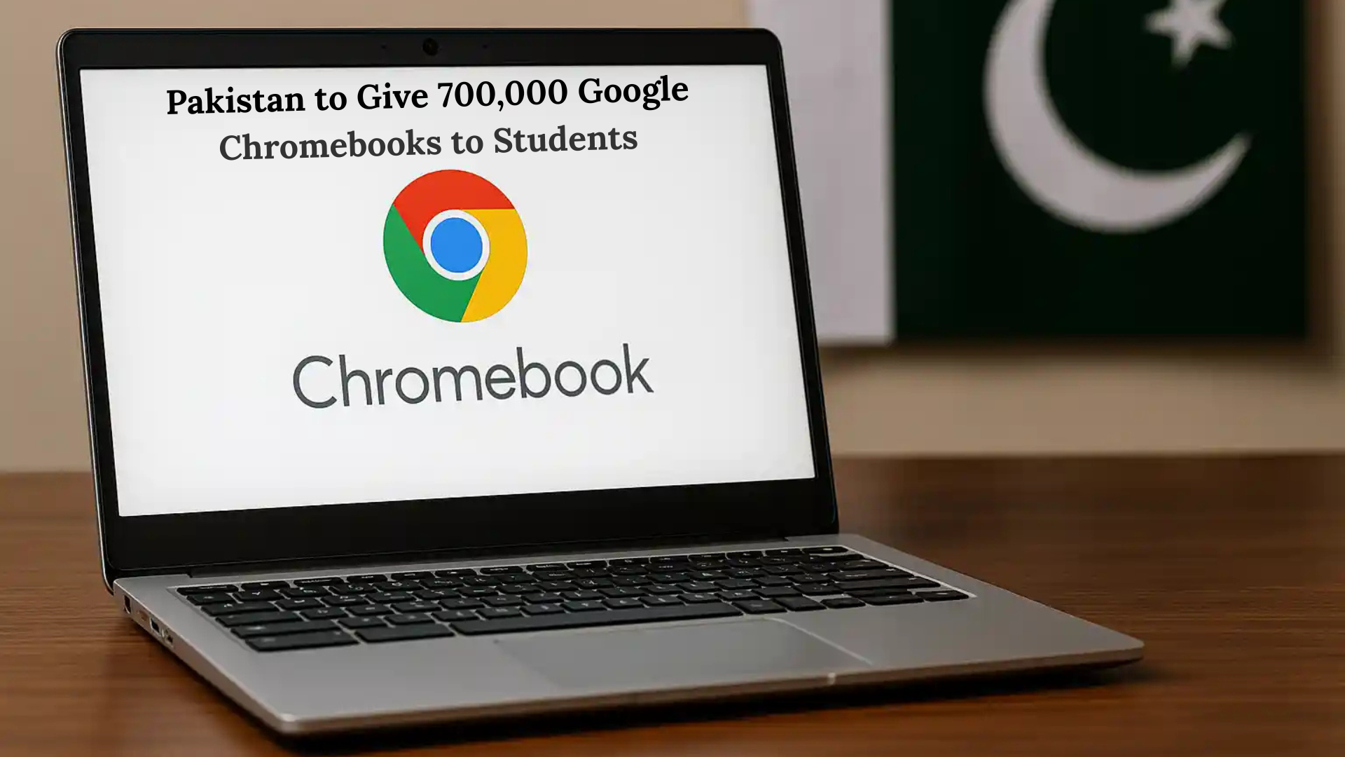 Pakistan to Give 700,000 Google Chromebooks to Students Under PM Youth Programme