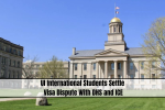 UI International Students Settle Visa Dispute With DHS and ICE