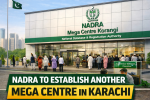 NADRA to Establish Another Mega Center in Karachi