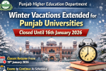 Punjab Extends Winter Vacations for Public and Private Universities